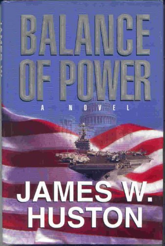 Beispielbild fr Balance of Power: A Novel zum Verkauf von SecondSale