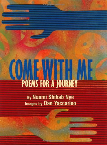 Beispielbild fr Come with Me : Poems for a Journey zum Verkauf von Better World Books