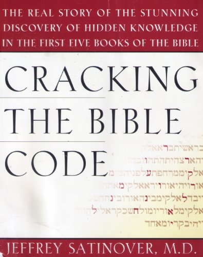 Imagen de archivo de Cracking the Bible Code a la venta por Better World Books: West