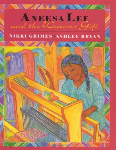 Stock image for Aneesa Lee and the Weaver's Gift for sale by SecondSale