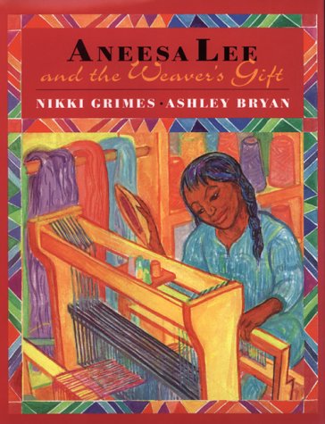 Stock image for Aneesa Lee and the Weaver's Gift for sale by ThriftBooks-Dallas