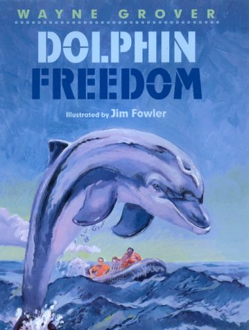 9780688160104: Dolphin Freedom