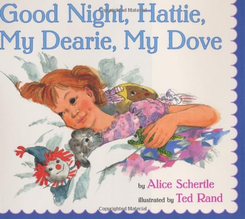 Imagen de archivo de Good Night, Hattie, My Dearie, My Dove a la venta por Better World Books