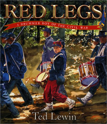 Beispielbild fr Red Legs : A Drummer Boy of the Civil War zum Verkauf von Better World Books