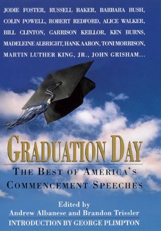 9780688160333: Graduation Day: The Best Of America's Commencement Speeches