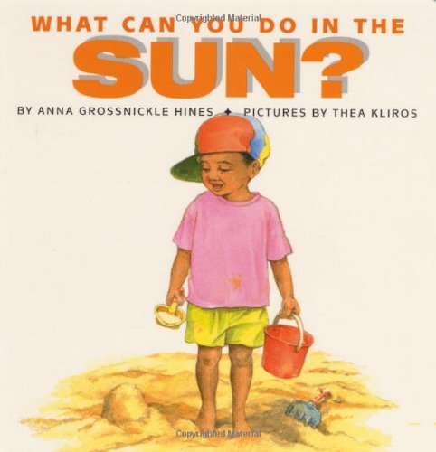 Imagen de archivo de What Can You Do in the Sun? a la venta por Better World Books