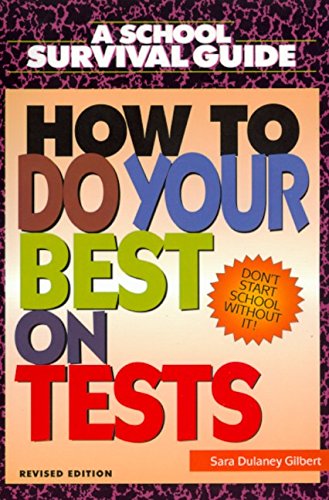 Beispielbild fr How to Do Your Best on Tests zum Verkauf von AwesomeBooks