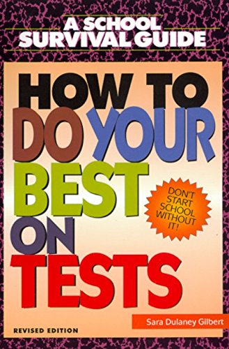 Stock image for How to Do Your Best on Tests for sale by AwesomeBooks