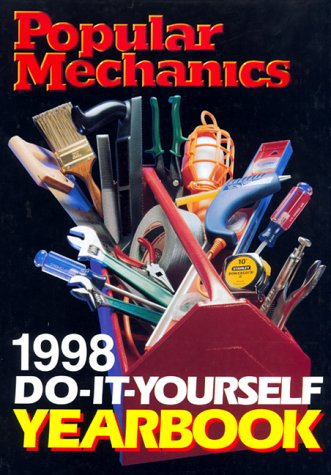 9780688161378: Popular Mechanics Do-It-Yourself Yearbook 1998