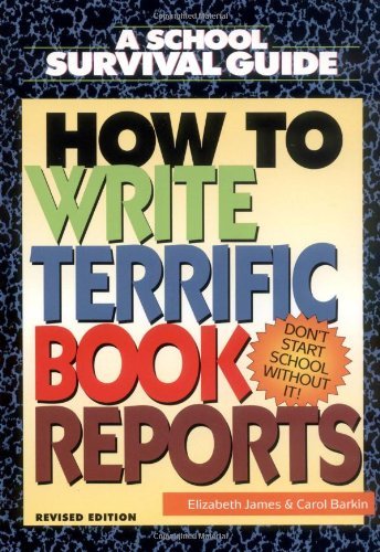 Beispielbild fr How to Write Terrific Book Reports zum Verkauf von Wonder Book