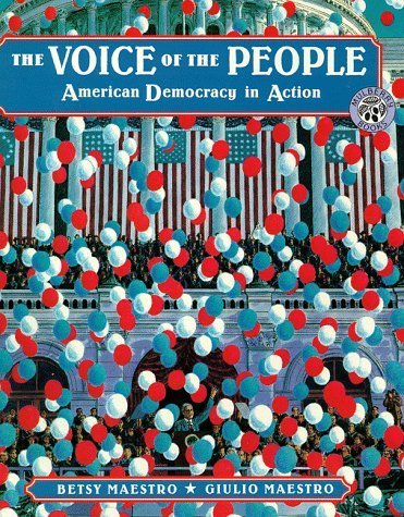 Beispielbild fr The Voice of the People : American Democracy in Action zum Verkauf von Better World Books: West