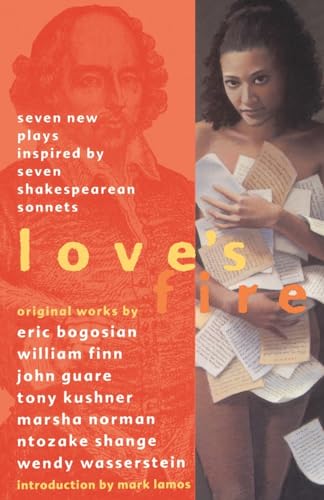 9780688161729: Love's Fire: Seven New Plays Inspired by Seven Shakespearean Sonnets
