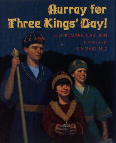 9780688162399: Hurray for Three Kings' Day