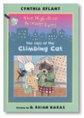 Beispielbild fr The High-Rise Private Eyes #2: The Case of the Climbing Cat (The High-Rise Private Eyes) zum Verkauf von Wonder Book