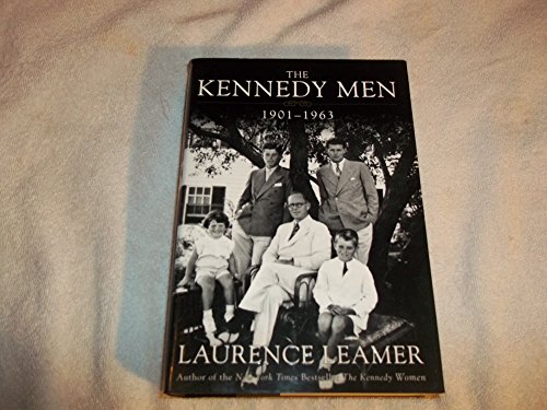 Imagen de archivo de The Kennedy Men: 1901-1963 a la venta por Open Books