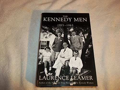 Stock image for THE KENNEDY MEN 1901 - 1963: THE LAWS OF THE FATHER for sale by Black Swan Books, Inc.