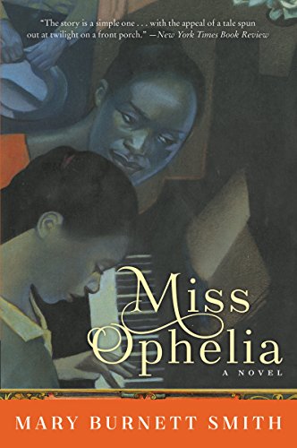 Imagen de archivo de Miss Ophelia : A Novel a la venta por Better World Books