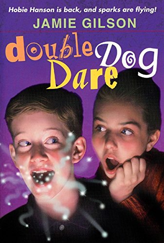 9780688163617: Double Dog Dare (Hobie Hanson)