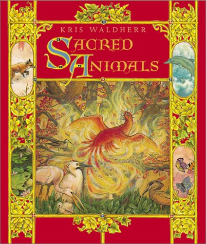 Beispielbild fr Sacred Animals zum Verkauf von Half Price Books Inc.