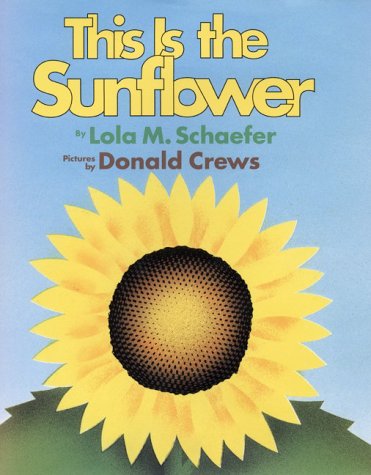 Stock image for This Is the Sunflower for sale by Better World Books