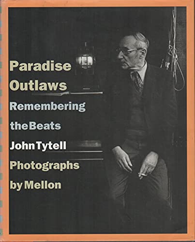 Beispielbild fr Paradise Outlaws : Remembering the Beats zum Verkauf von Better World Books