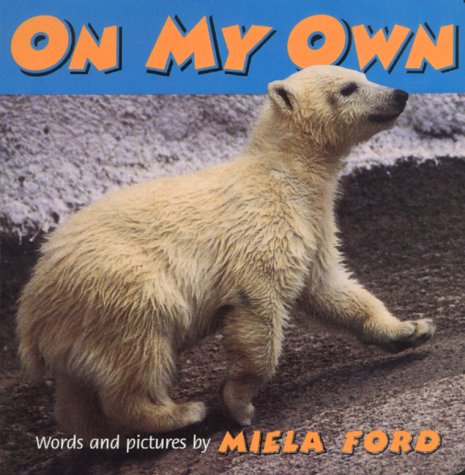 Stock image for On My Own Board Book for sale by ThriftBooks-Dallas