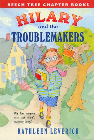 Beispielbild fr Hilary and the Troublemakers zum Verkauf von ThriftBooks-Atlanta