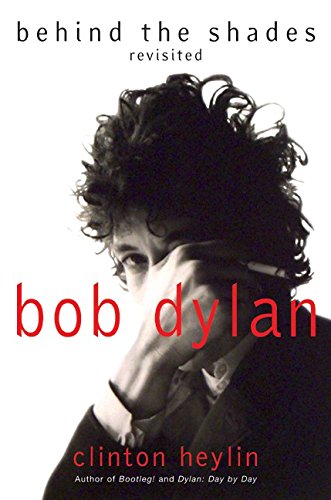 9780688165932: Bob Dylan: Behind the Shades