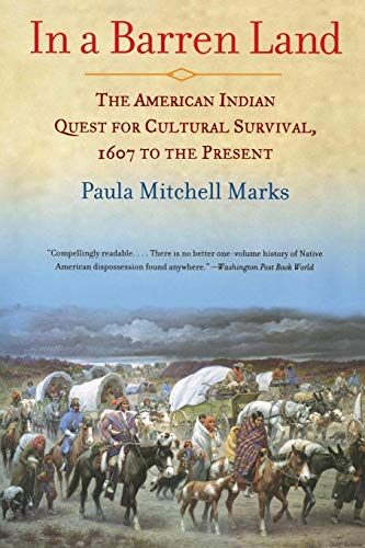 Beispielbild fr In a Barren Land : The American Indian Quest for Cultural Survival, 1607 to the Present zum Verkauf von Better World Books