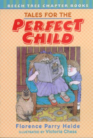 9780688166731: Tales for the Perfect Child