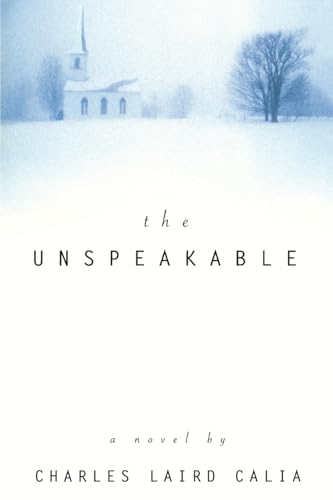 9780688167103: The Unspeakable