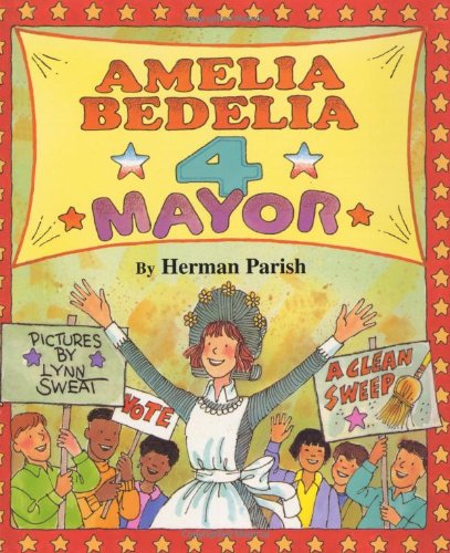 Amelia Bedelia 4 Mayor (9780688167226) by Parish, Herman