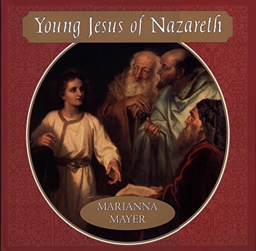 Stock image for Young Jesus of Nazareth for sale by Better World Books: West
