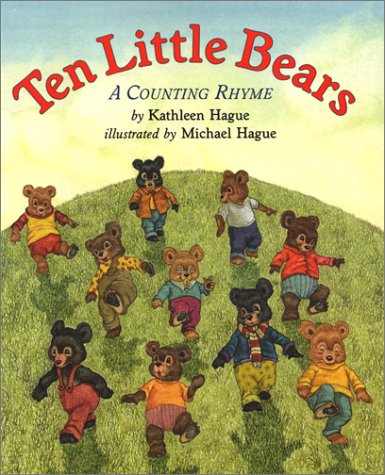Ten Little Bears: A Counting Rhyme (9780688167325) by Hague, Kathleen