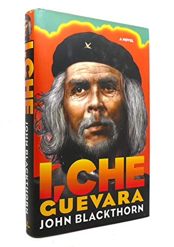 Stock image for I, Che Guevara: A Novel for sale by gearbooks