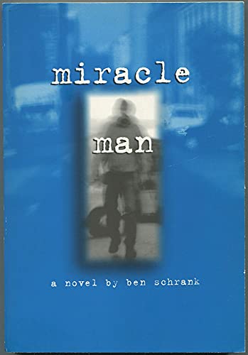 Stock image for Miracle Man : A Novel (Signed) for sale by Craig Hokenson Bookseller