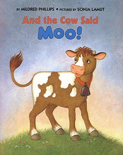 Stock image for And the Cow Said Moo! for sale by Blue Vase Books