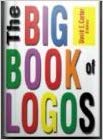 9780688168155: The Big Book of Logos