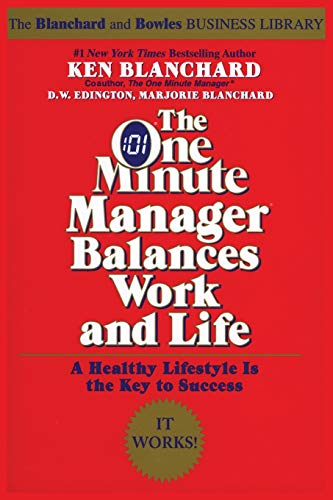 Beispielbild fr The One Minute Manager Balances Work and Life zum Verkauf von Blackwell's