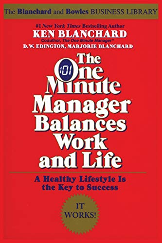 Imagen de archivo de The One Minute Manager Balances Work and Life a la venta por SecondSale