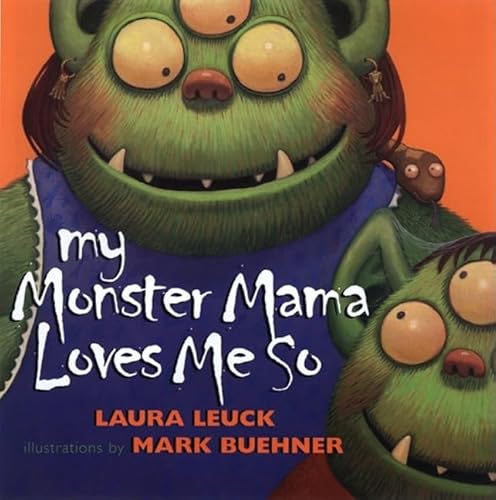 9780688168667: My Monster Mama Loves Me So