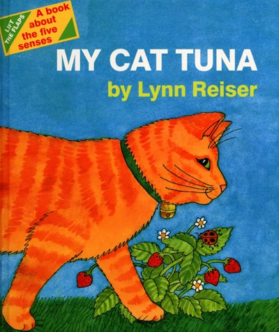 My Cat Tuna (9780688168742) by Reiser, Lynn