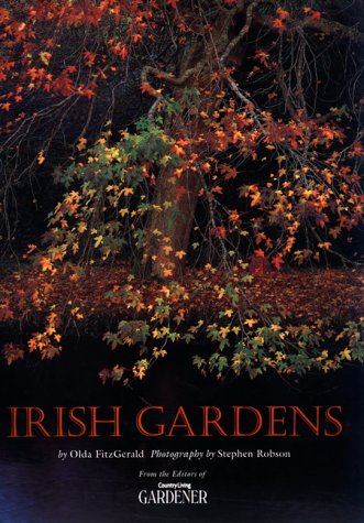 Irish Gardens. Photographs by Stephen Robson