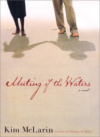 Stock image for Meeting of the Waters for sale by Better World Books: West