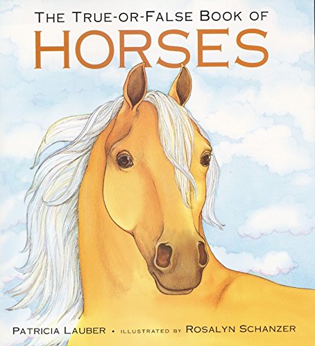 Imagen de archivo de True-Or-False Book of Horses a la venta por Better World Books