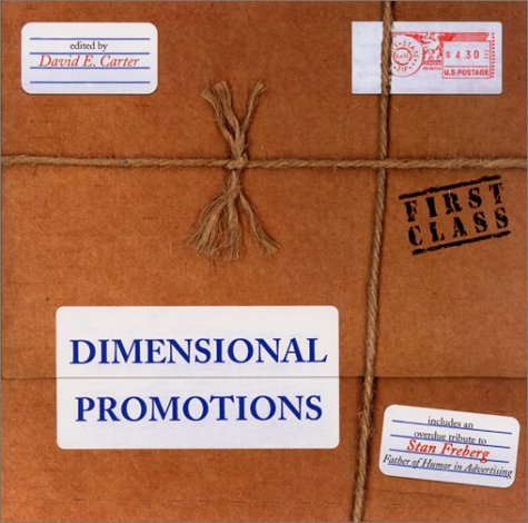 Dimensional Promotions (9780688169305) by David E. Carter