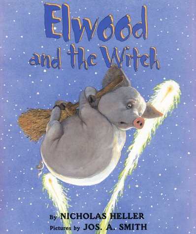 Imagen de archivo de Elwood and the Witch a la venta por The Book Garden