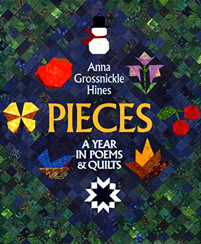 Beispielbild fr Pieces: A Year in Poems & Quilts zum Verkauf von Orion Tech