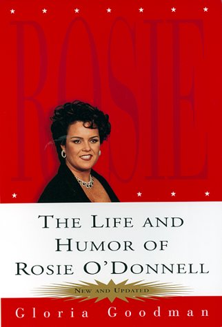 Beispielbild fr The Life and Humor of Rosie O'donnell: A Biography zum Verkauf von Robinson Street Books, IOBA