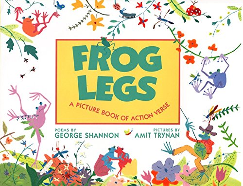 Stock image for Frog Legs : A Picture Book of Action Verse for sale by Better World Books